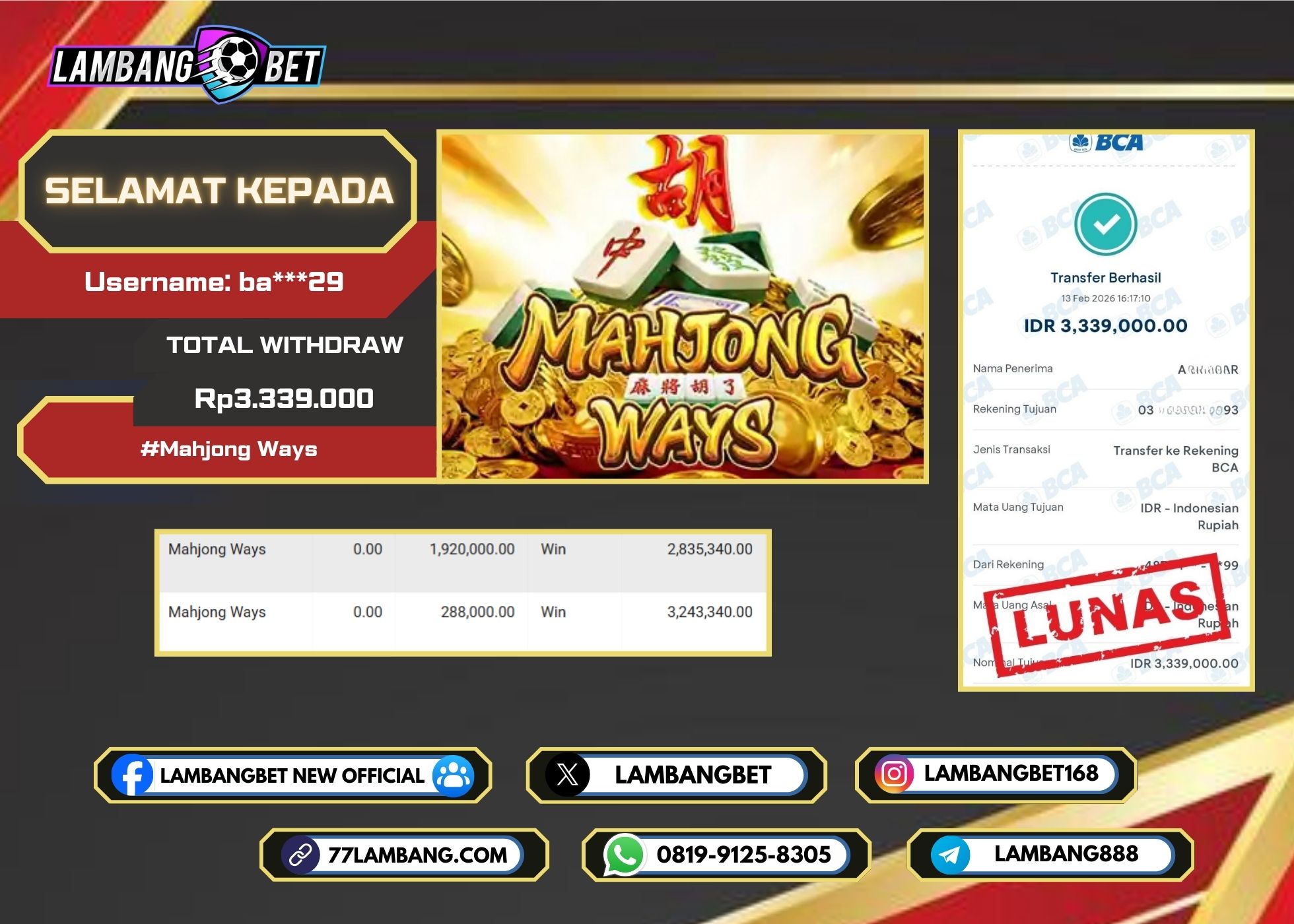 LAMBANGBET [13 FEBRUARI 2025] JACKPOT SLOT Mahjong Ways "Rp3.339.000" LUNAS